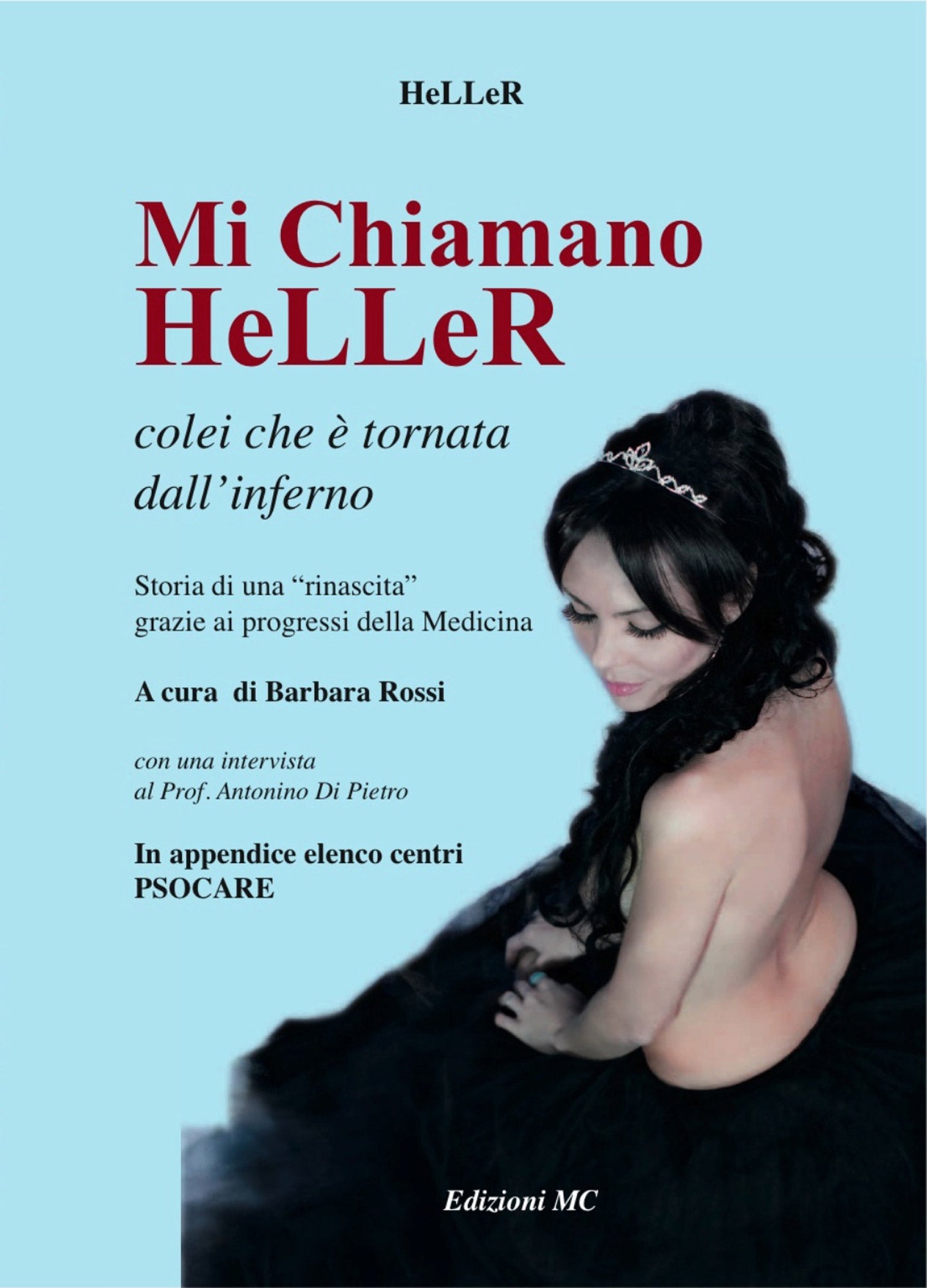 Libro + CD - HeLLeR - Rock Woman e Libro - Mi Chiamano HeLLeR